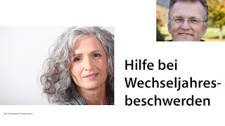 Natürliche Hilfe bei Wechseljahresbeschwerden und Hitzewallungen [upl. by Ssalguod918]