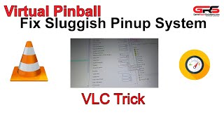 Virtual Pinball  Fix Sluggish Pinup Popper VLC Playback [upl. by Greenfield]