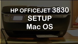 HP Officejet 3830 Setup Mac OS review [upl. by Garret]