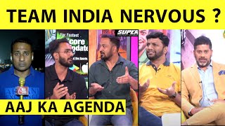 🔴AAJ KA AGENDA INDIA VS NEW ZEALAND FEAR OF 2019 क्या NERVOUS तो नहीं होगी TEAM INDIA [upl. by Ellatsirhc]