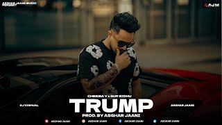 TRUMP Official Music Video Cheema Y  Gur Sidhu  Asghar Jaani  New Punjabi Song 2024 [upl. by Ric]