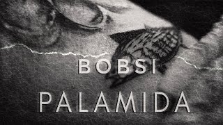 BOBSI  PALAMIDA OFFICIAL VIDEO [upl. by Mariandi]