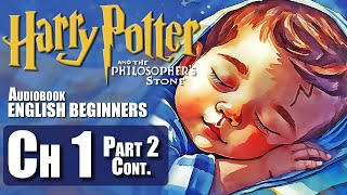 🧙‍♂️⚡quotHARRY POTTER  Chapter 1  PART 2 BOOK 1 🎧Audiobook🎧 in English for Beginners📚✨ [upl. by Einnaoj]