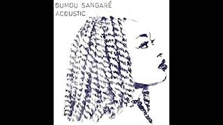 oumou sangare  acoustic  album complet [upl. by Imerej]