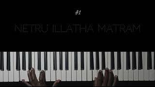 Netru illatha matram  Piano cover [upl. by Ayotal621]