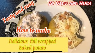 How to make a foil Wrapped Baked Potatoe [upl. by Edecrem863]