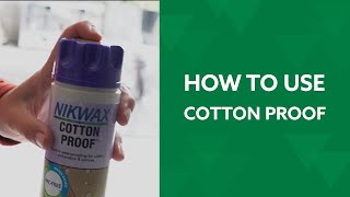 How to Use Nikwax Wax Cotton Proof [upl. by Ragde]