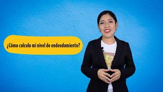 Calculadora de endeudamiento  ¿Cómo saber que tan endeudado estoy [upl. by Ri]