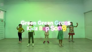 Green Green Grass  Kidz Bop  Hiphop Dance  MYM DANCE STUDIO  Kids Class [upl. by Teagan]