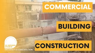 RCCframed structure construction process Commercial Building Construction [upl. by Naginarb]