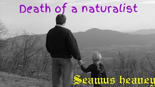 Death of a naturalist by Seamus heaney [upl. by Enela66]