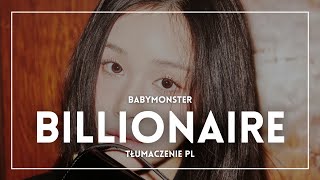 BABYMONSTER  BILLIONAIRE TŁUMACZENIE PL [upl. by Droflim]