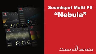 Soundspot Nebula Multi FX plugin review [upl. by Gavin]