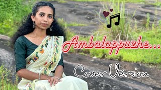 Ambalappuzhe unnikkannanodu neeCover versionAdhwaythamChithraKaithapram [upl. by Gregorius]