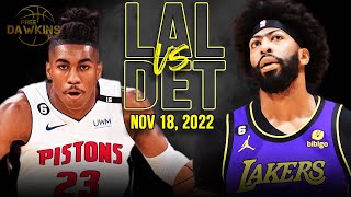 Los Angeles Lakers vs Detroit Pistons Full Game Highlights  Nov 18 2022  FreeDawkins [upl. by Duyne]