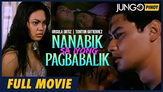 Nanabik Sa iyong Pagbabalik  TonTon Gutierrez Ursula Ortiz  Full Tagalog Drama Movie [upl. by Baily]