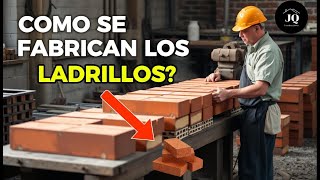 🏭 El Misterio de la FABRICACIÓN DE LADRILLOS De la Arcilla al Producto [upl. by Sarkaria]