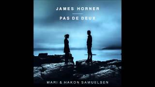 03  Part 3  James Horner  Pas De Deux  Mari amp Hakon Samuelsen [upl. by Verbenia]