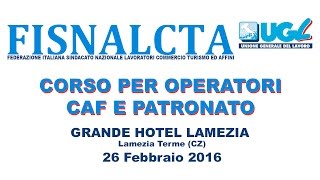 Corso per operatori di patronato ENAS  Lamezia 26022016 1 [upl. by Borlow]