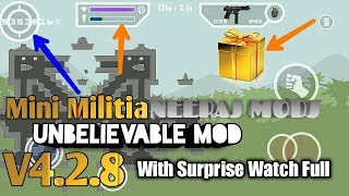 Mini Militia 428 Unbelievable Mod  With Surprise Watch Full  Neeraj Mods [upl. by Bilac674]