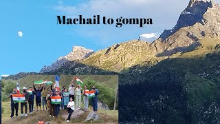 Machail se gye hum Gompa ghumnemachailyatrabuddhism gompa independenceday friends enjoy [upl. by Adnihc]