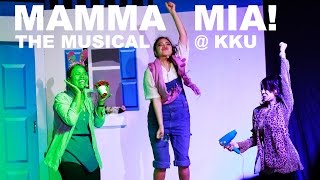 Mamma Mia Khon Kaen Universitys 10th Annual English Drama Club Production [upl. by Enneira]