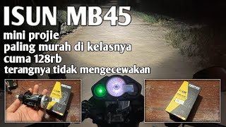 Review mini projie ISUN MB45 mini projie mini projector lampu h4 isun [upl. by Aynom]