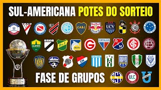 SULAMERICANA  POTES DO SORTEIO  FASE DE GRUPOS [upl. by Zeb467]