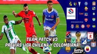 PES 2017  TEAM PATCH V3  LIGA BETSSON DE CHILE Y LIGA BETPLAY DE COLOMBIA ACTUALIZADA AL 2324 [upl. by Chas]