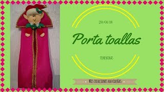 ¡Te enseño a hacer un PORTA TOALLAS  Mis creaciones navideñas [upl. by Paola]