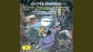 Knussen Horn Concerto op28  Intrada [upl. by Virgil338]