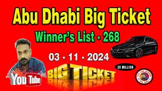 Abu Dhabi Big Ticket Winners Nov 2024  20 Million Series 268 Live Draw  🥇Big Ticket 20 Million🎁 [upl. by Arytas]