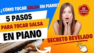 CÓMO TOCAR SALSA EN PIANO  HOW TO PLAY SALSA ON PIANO [upl. by Nahallac]