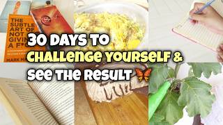 30 days challenge for personal growth  10 challenges you must try for mental discipline amp growth [upl. by Nangatrad]