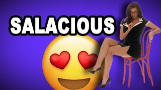 😍 Learn English Words SALACIOUS  Meaning Vocabulary with Pictures and Examples [upl. by Barrow]