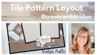 Tile Pattern Layout with Krislyn Mattei [upl. by Eelak]