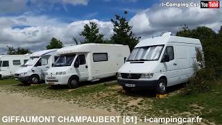 GIFFAUMONT CHAMPAUBERT 51  Aire Camping Cars [upl. by Onairotciv]