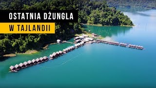 KHAO SOK  najpiękniejsze miejsce w Tajlandii Tajlandia [upl. by Notsua]