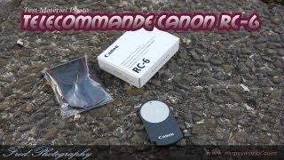 Présentation de la télécommande Canon RC6 [upl. by Loutitia]