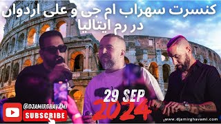 Sohrab MJ amp Ali Ardavan Concert in Rome Italy Sep 2024 [upl. by Justicz]