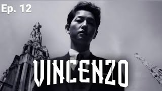 Vincenzo  Episode 12 Song joongki amp Jeon yeobeen  Hindi Dubbed [upl. by Anaujait341]