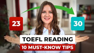 How to score 3030 on the TOEFL Reading 10 Crucial Tips [upl. by Eixirt903]