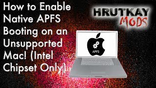 How to Flash Your Unsupported Intel Chipset Mac For Native APFS Booting [upl. by Neelahtak]