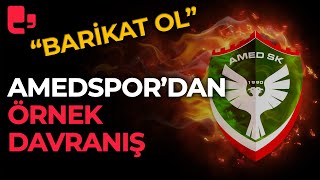 Amedspordan örnek davranış Barikat ol [upl. by Hoon]