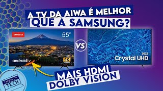 Comparativo TV 4K SAMSUNG CRYSTAL BU8000 VS TV 4K AIWA BL01 [upl. by Partridge]