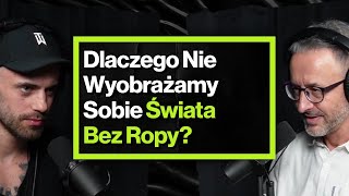 Problem Braku Wyobraźni u Ludzi – ft Wojciech Janicki [upl. by Merilyn]