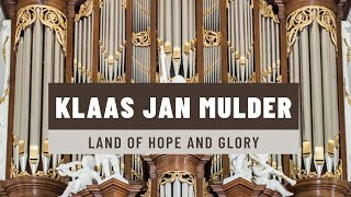 Klaas Jan Mulder  Land of hope and glory [upl. by Thomsen]