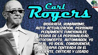 🔴 CARL ROGERS  TODA SU TEORÍA HUMANISTA Y DE LA PERSONALIDAD  RESUMEN FÁCIL Y CON EJEMPLOS 🔴 [upl. by Ahtekahs]