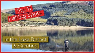 11 Best Fishing Spots in Cumbria and the Lake District [upl. by Mitzie]