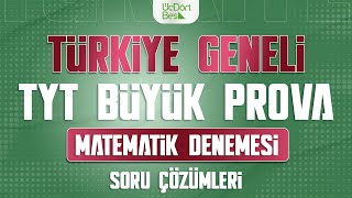 ÜÇ DÖRT BEŞ YAYINLARI TÜRKİYE GENELİ TYT BÜYÜK PROVA  MATEMATİK ÇÖZÜMLERİ [upl. by Herates746]